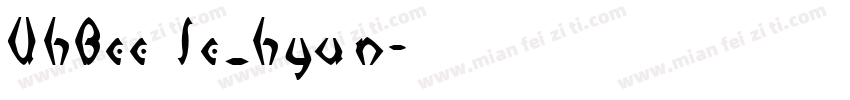 UhBee Se_hyun字体转换